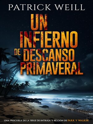 cover image of Un infierno de descanso primeraveral